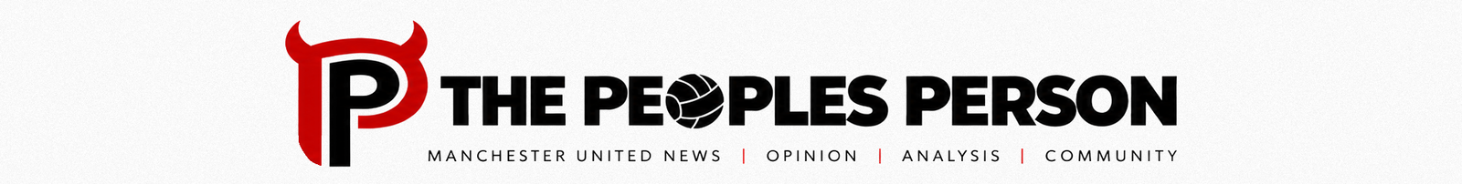 The Peoples Person – Latest Man United News and Transfer News